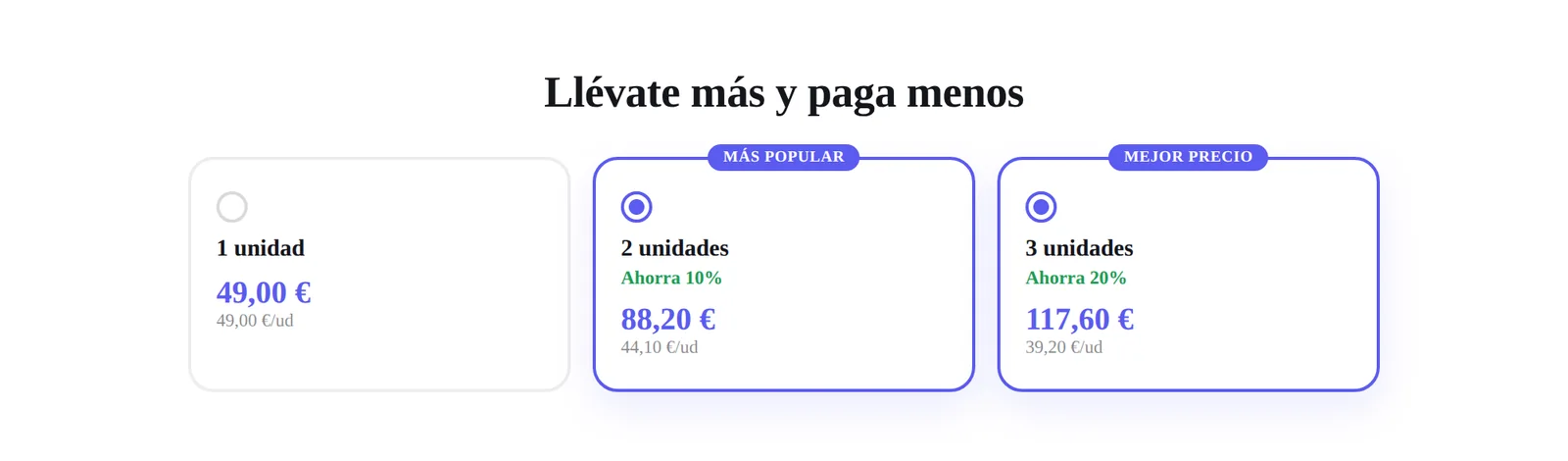 Selector de packs: 1, 2 o 3 unidades con su descuento